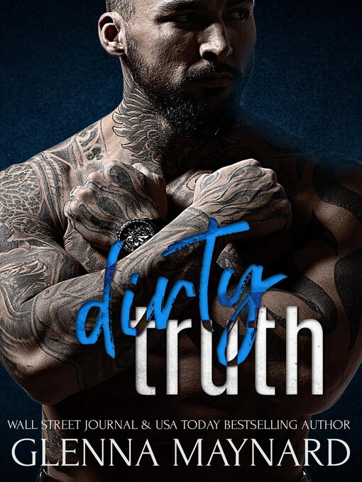 Title details for Dirty Truth by Glenna Maynard - Available